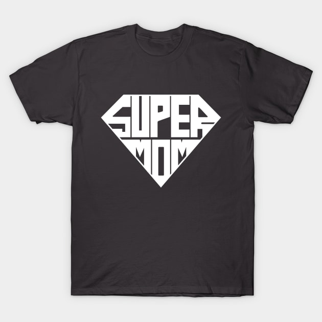 Super Mom T-Shirt by ColourfulHead